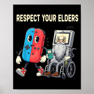 Respect Your Elders Retro Gaming Funny Gamer Contr Poster
