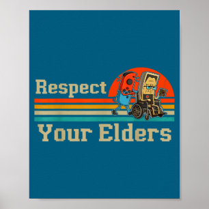 Respect Your Elders Retro Gaming Funny Gamer Contr Poster