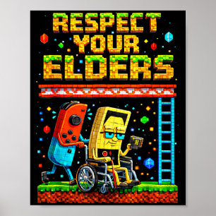 Respect Your Elders Retro Gaming Funny Gamer Contr Poster