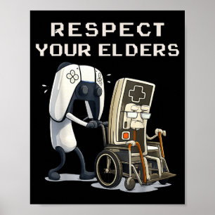Respect Your Elders Retro Gaming Funny Gamer Contr Poster