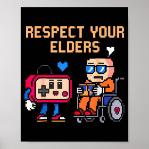 Respect Your Elders Retro Gaming Funny Gamer Contr Poster