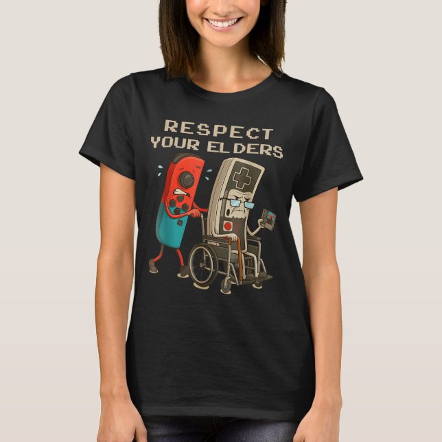 Respect Your Elders Retro Gaming Funny Gamer Contr T-Shirt (Front)