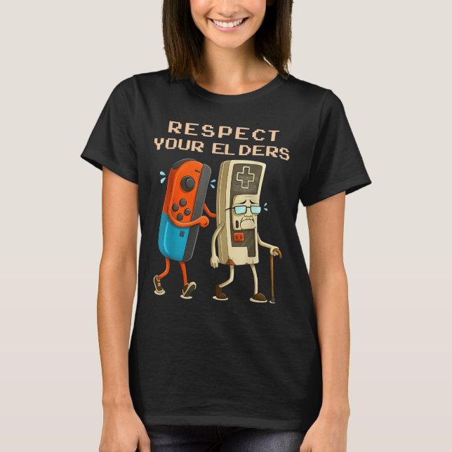 Respect Your Elders Retro Gaming Funny Gamer Contr T-Shirt (Front)