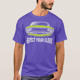 Respect Your Elders Retro Vintage Funny Quotes  T-Shirt