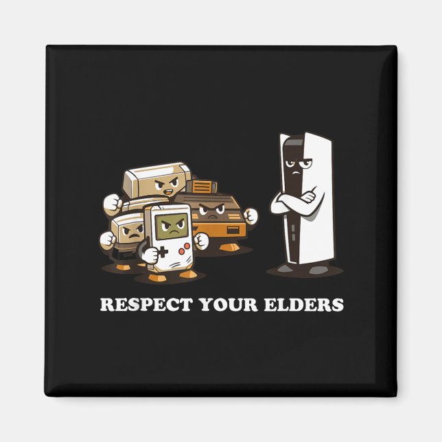 Respect Your Elders T Retro 90s Gaming  Magnet (Front)