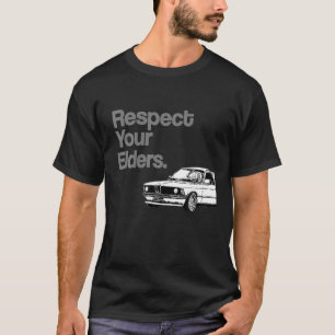 Respect Your Elders Vintage Euro E21 T Shirt