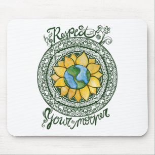 Respect Your Mother Earth Day Mandala Mouse Mat