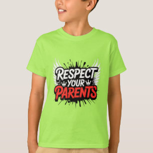 Respect Your Parents — Kid’s T-Shirt / Teach 