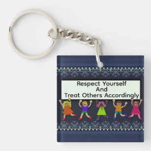 Respect Yourself Keychain
