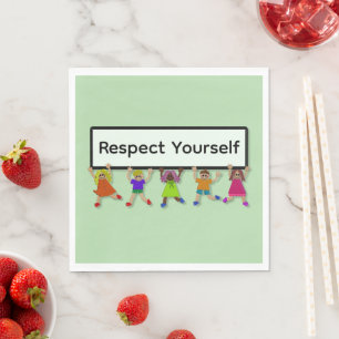 Respect Yourself Paper Napkin