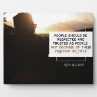 Respected And Trusted As People
