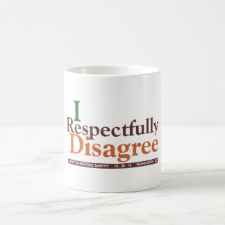 Respectfully disagree mug