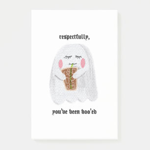 Respectfully, You've Been Boo'ed Sticky Notes