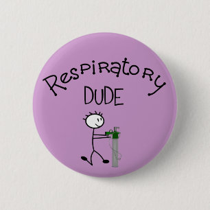 Respiratory DUDE T-Shirts & Gifs 6 Cm Round Badge
