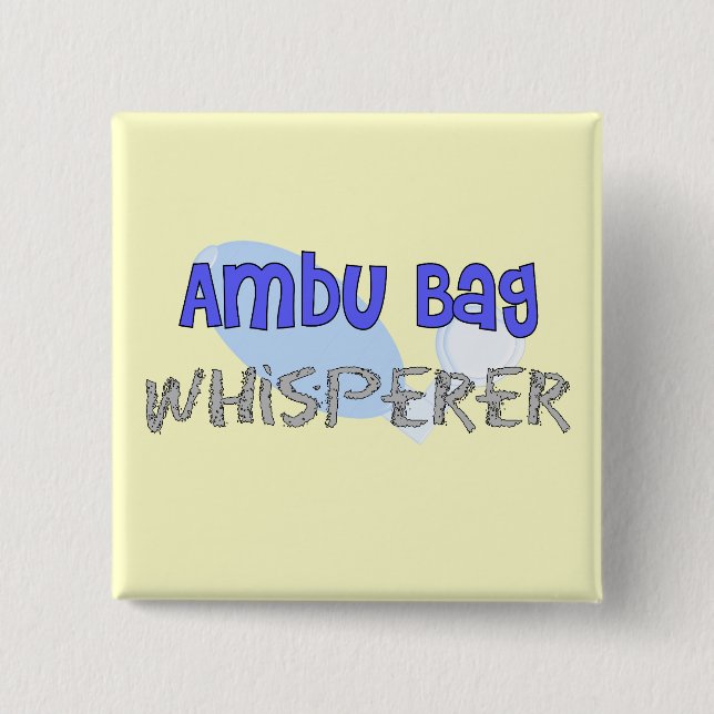 Respiratory Therapist "Ambu Bag Whisperer" 15 Cm Square Badge (Front)