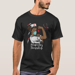 Respiratory Therapist BLACK NURSE Black History Mo T-Shirt