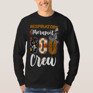 Respiratory Therapist Boo Crew Ghost Therapy Hallo T-Shirt