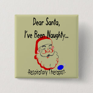 Respiratory Therapist "Dear Santa" T-Shirts & Gift 15 Cm Square Badge