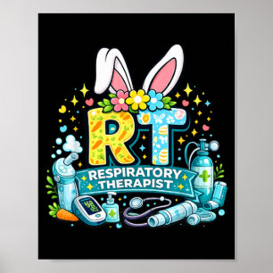 Respiratory Therapist Easter Bunny Funny RT Humour Poster