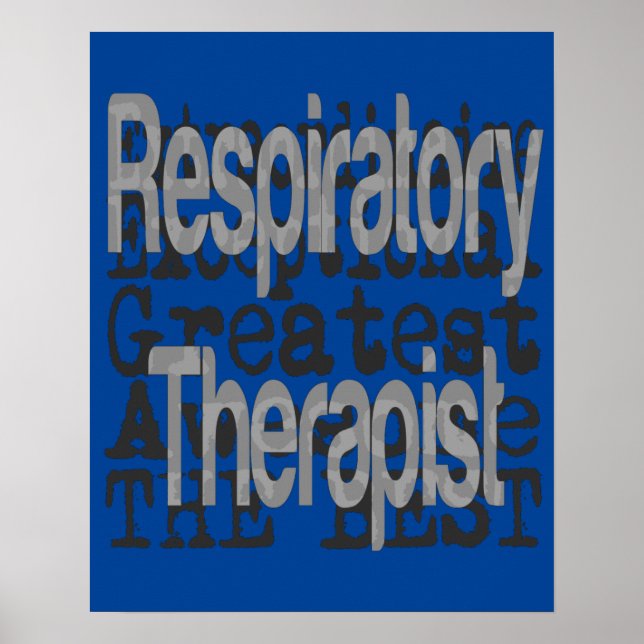 Respiratory Therapist Extraordinaire Poster (Front)