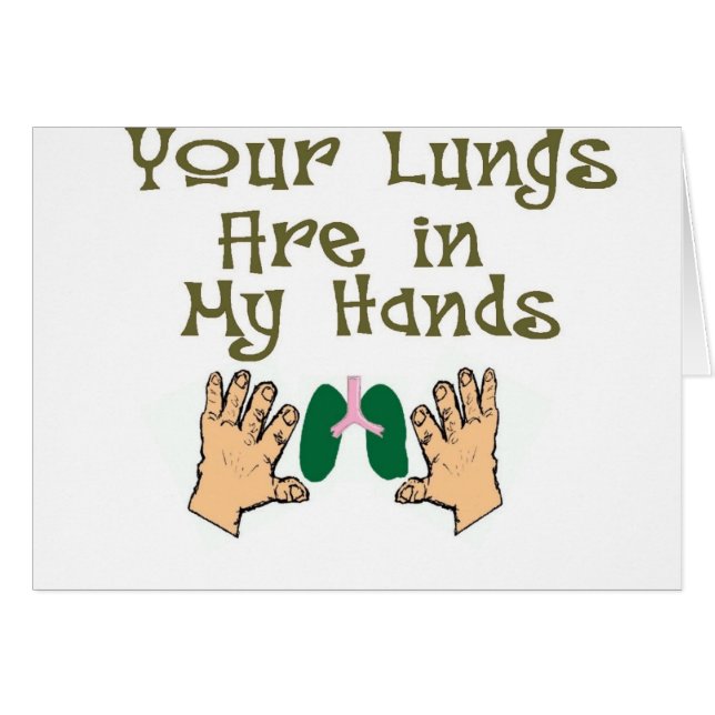 Respiratory Therapist Gifts "Lungs in my hands" (Front Horizontal)