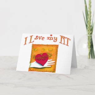 Respiratory Therapist "I LOVE MY RT" Gifts Card