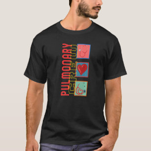 Respiratory Therapist Pulmonary Crew Lung Doctor A T-Shirt