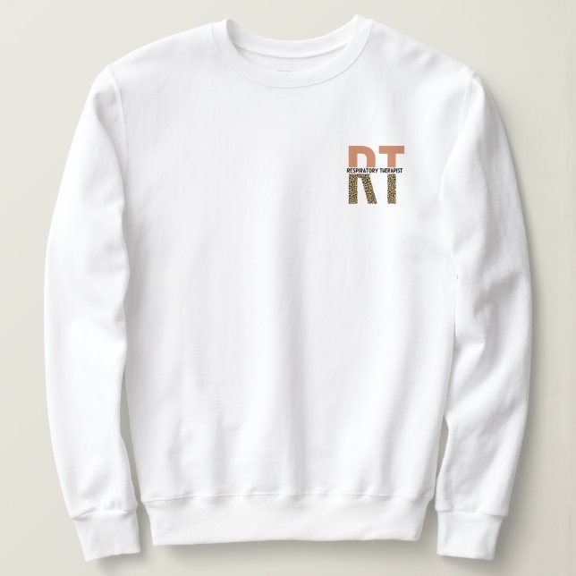 Respiratory Therapist RT Appreciation Gift Sweatshirt (Design Front)