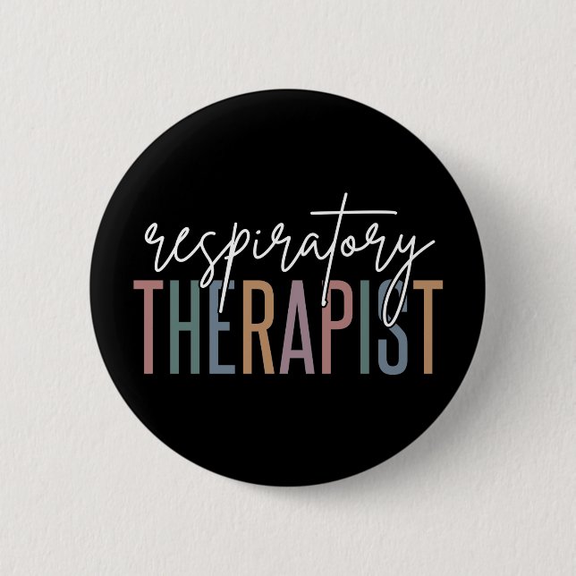 Respiratory Therapist RT Gifts 6 Cm Round Badge (Front)