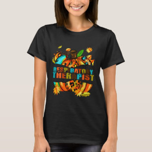 Respiratory Therapist Thankful Grateful Blessed Fa T-Shirt