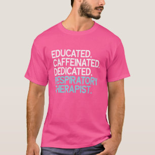 Respiratory Therapist Therapy Lung Respiratory Car T-Shirt