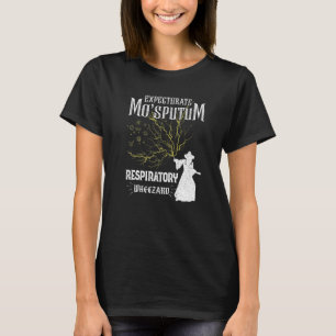 Respiratory Therapist Wizard Expectorate Mo'Sputu T-Shirt
