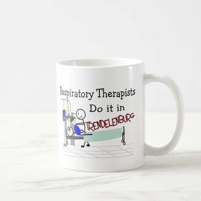 Respiratory Therapists do it in Trendelenburg Coffee Mug (Right)