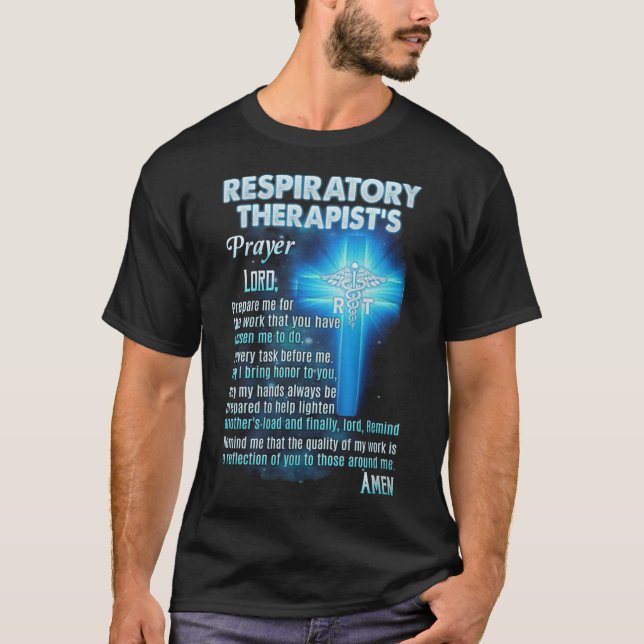 Respiratory Therapists Prayer T-Shirt (Front)