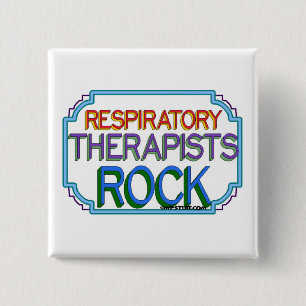 Respiratory Therapists Rock 15 Cm Square Badge