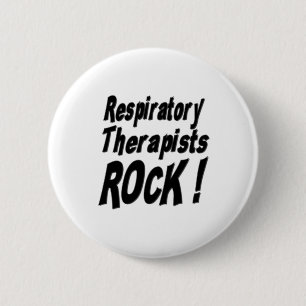 Respiratory Therapists Rock! Button