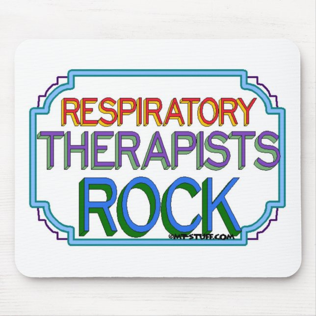 Respiratory Therapists Rock Mouse Mat (Front)