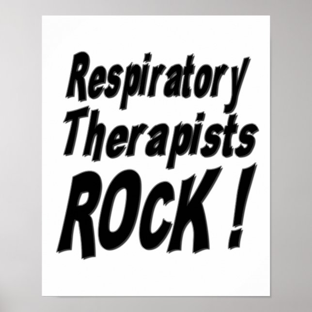 Respiratory Therapists Rock! Poster Print (Front)