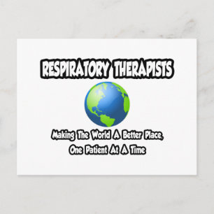 Respiratory Therapists...World a Better Place Postcard