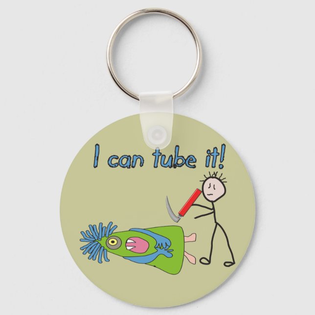 Respiratory Therapy Gifts "I Can Tube it!" Key Ring (Front)