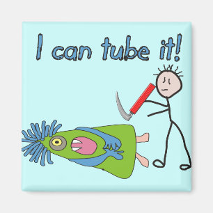 Respiratory Therapy Gifts "I Can Tube it!" Magnet