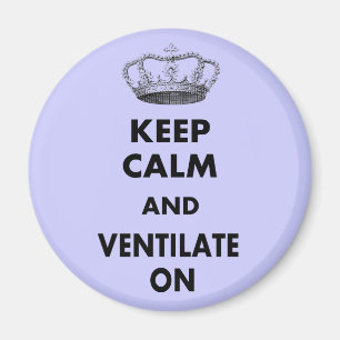 Respiratory Therapy Gifts "Keep Calm and..." Magnet