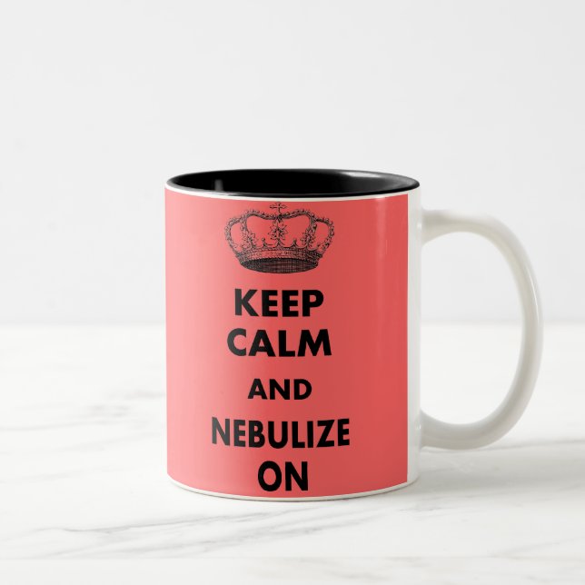 Respiratory Therapy Gifts "Keep Calm and..." Two-Tone Coffee Mug (Right)