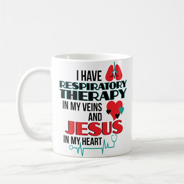 Respiratory Therapy Jesus In My Heart Coffee Mug (Left)