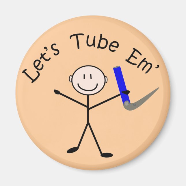 Respiratory Therapy Stick Person "Let's Tube Em" Magnet (Front)