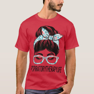 Respiratory Therapy Week Appreciation Day Women Me T-Shirt