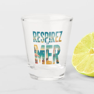 Respirer a Mer Shot Glass
