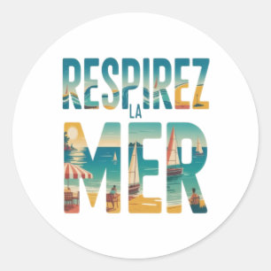 Respirer la Mer Classic Round Sticker