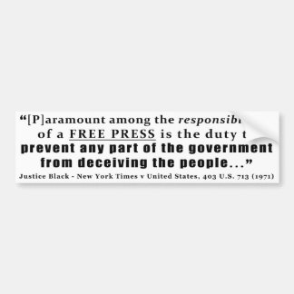 Responsibilities of a Free Press Quote Bumper Sticker