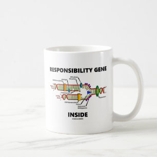 Responsibility Gene Inside DNA Genetics Humour Coffee Mug